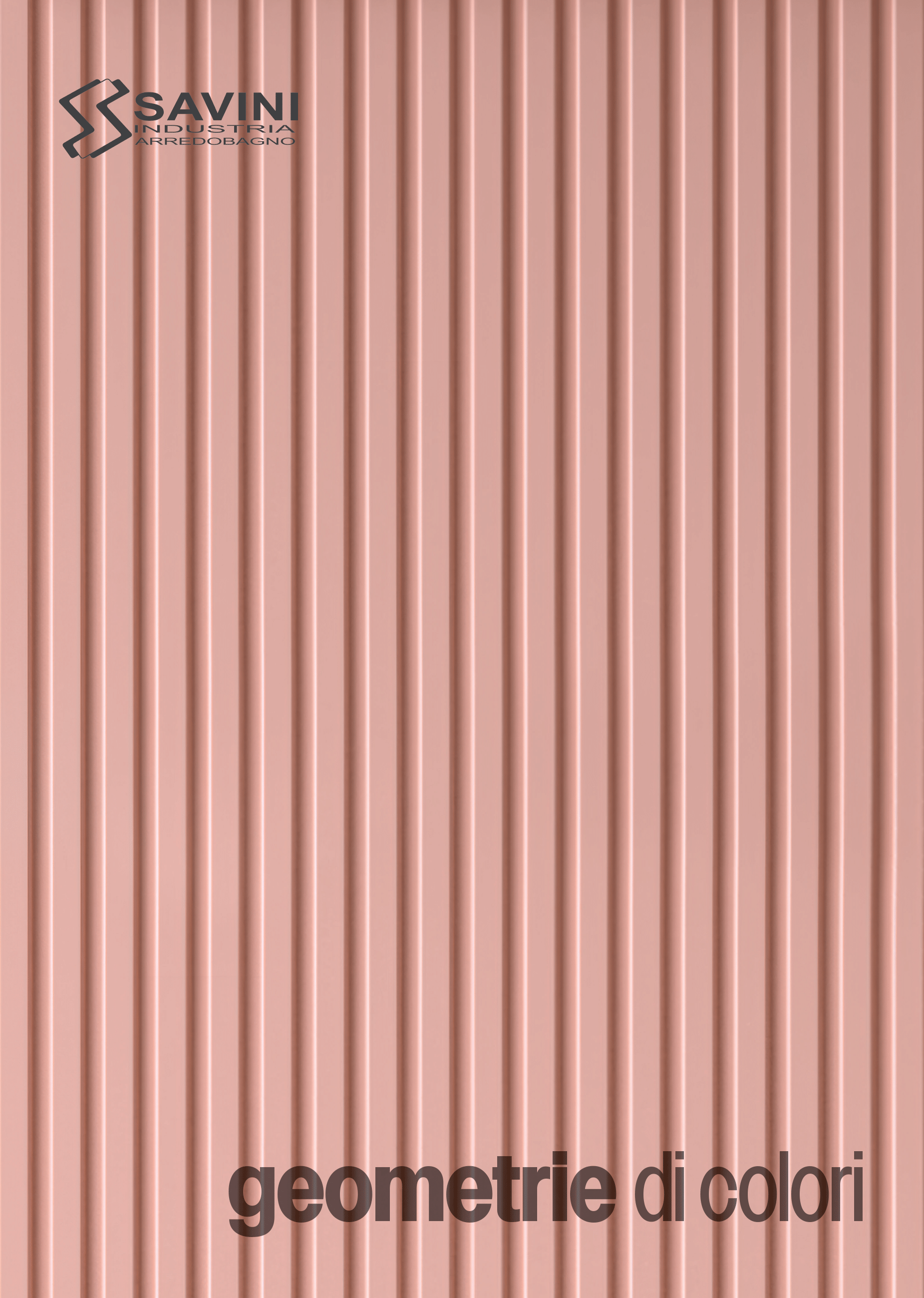Copertina del Catalogo Geometrie di Colori con sfondo un motivo cannettato verticale rosa opaco